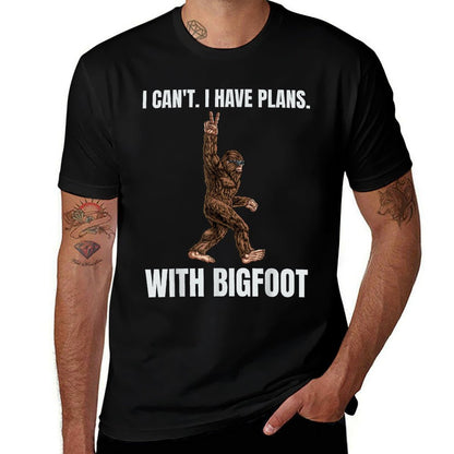I Cant I Have Plans With Bigfoot Funny Sasquatch Big Foot  Easy-care T-Shirt