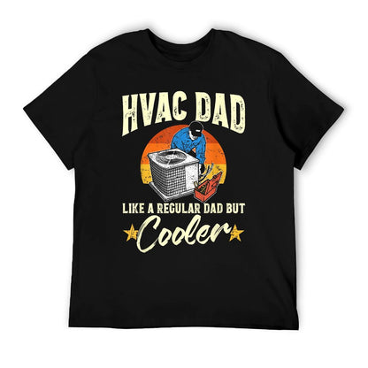 HVAC Dad But Cooler Mens Funny HVAC Technician Father T-Shirt