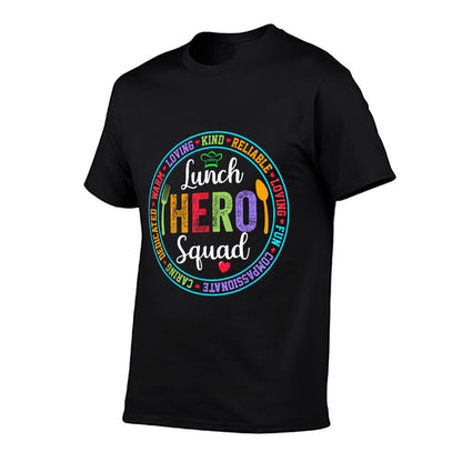 Lunch Hero Squad Lunch Lady School Cafeteria Worker T-Shirt