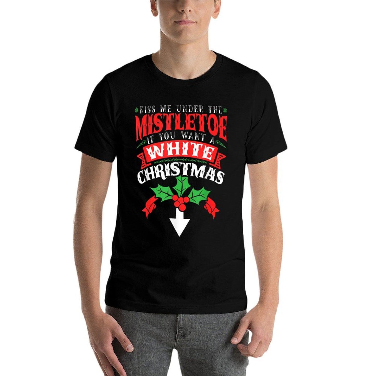 Kiss Me Under The Mistletoe, Inappropriate Christmas 2021  Fade-proof Color T-Shirt