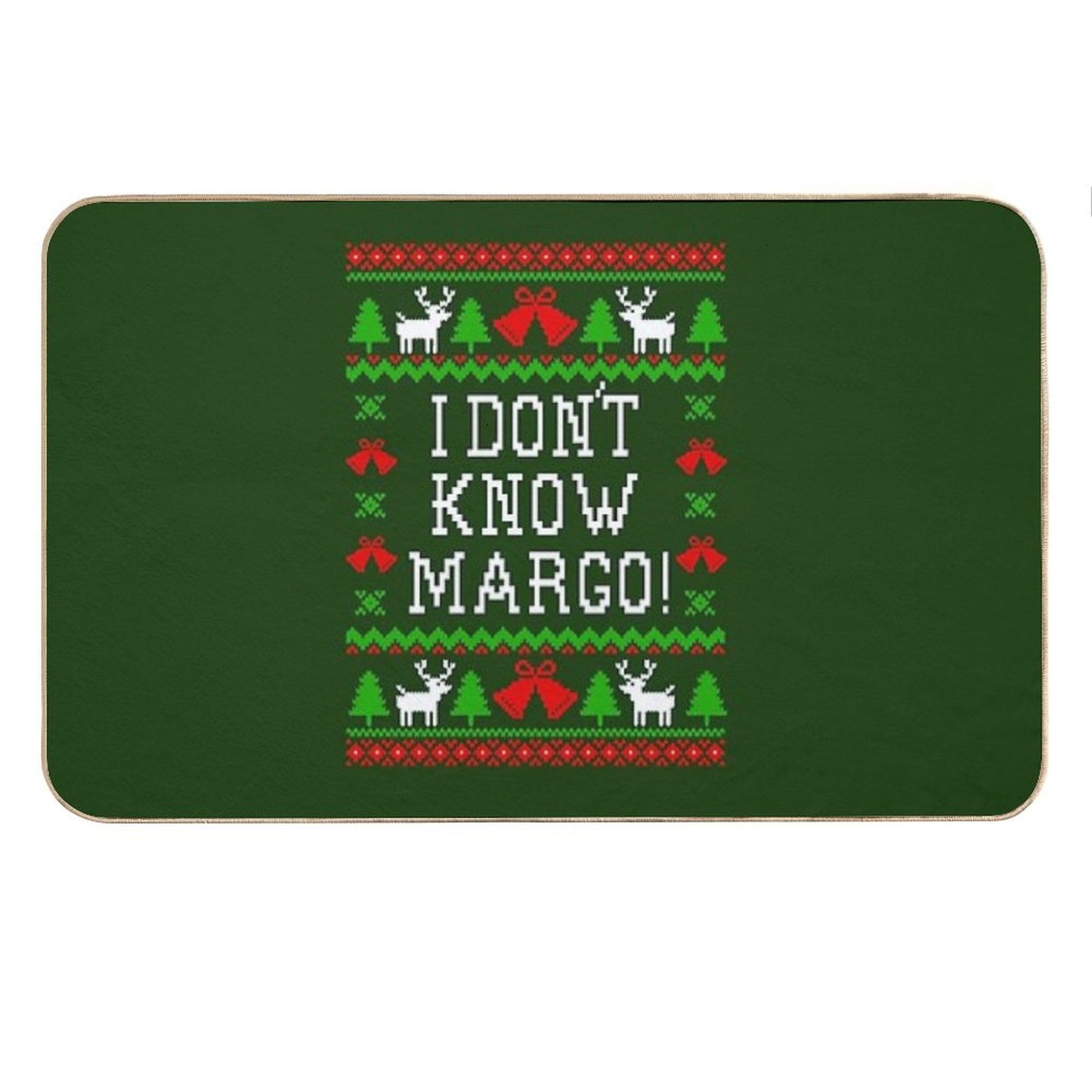 I Don't Know Margo! Christmas Vacation Quote - Ugly Christmas Sweater Style Bath Mat