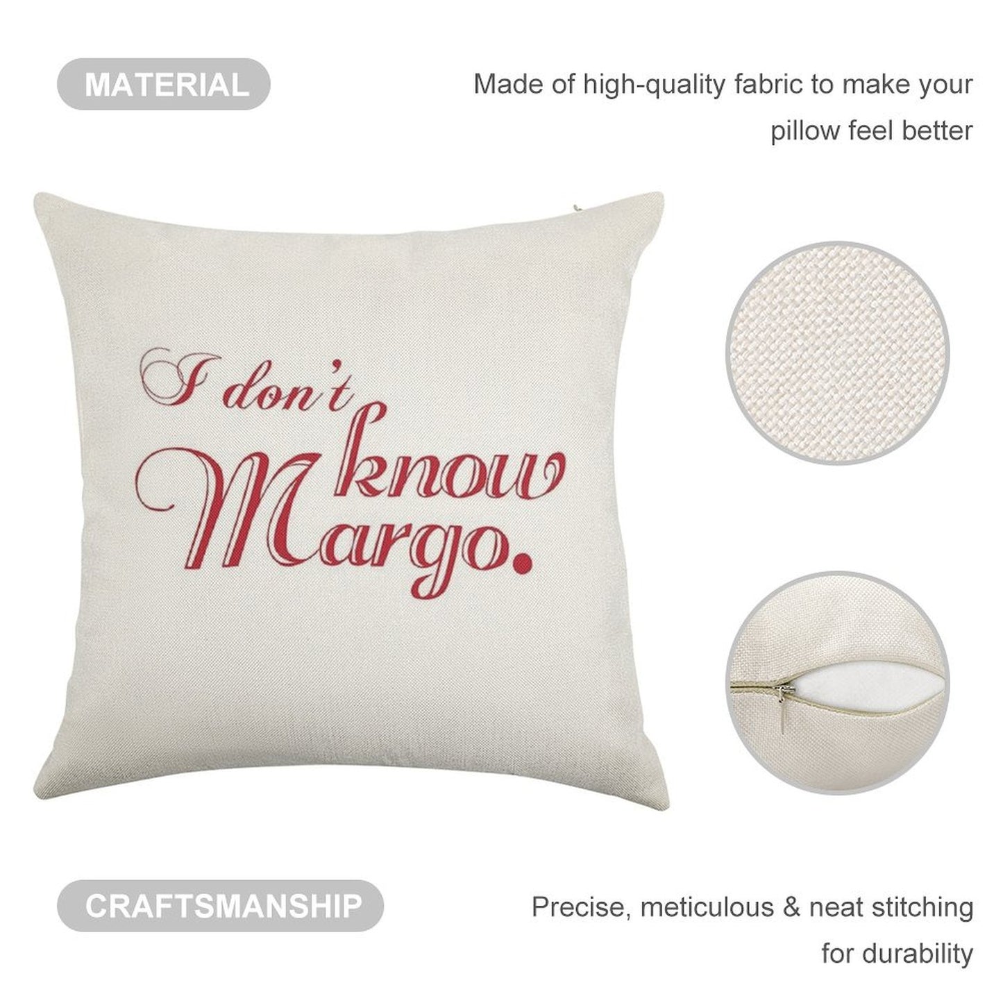 I Don't Know Margo (Matching Todd Also Available) Linen Throw Pillow Cover