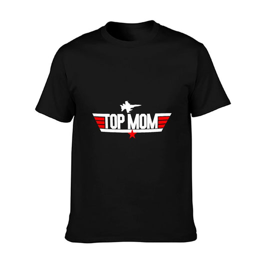 Mother&#39;s Day Birthday Christmas For Top Mom T-Shirt