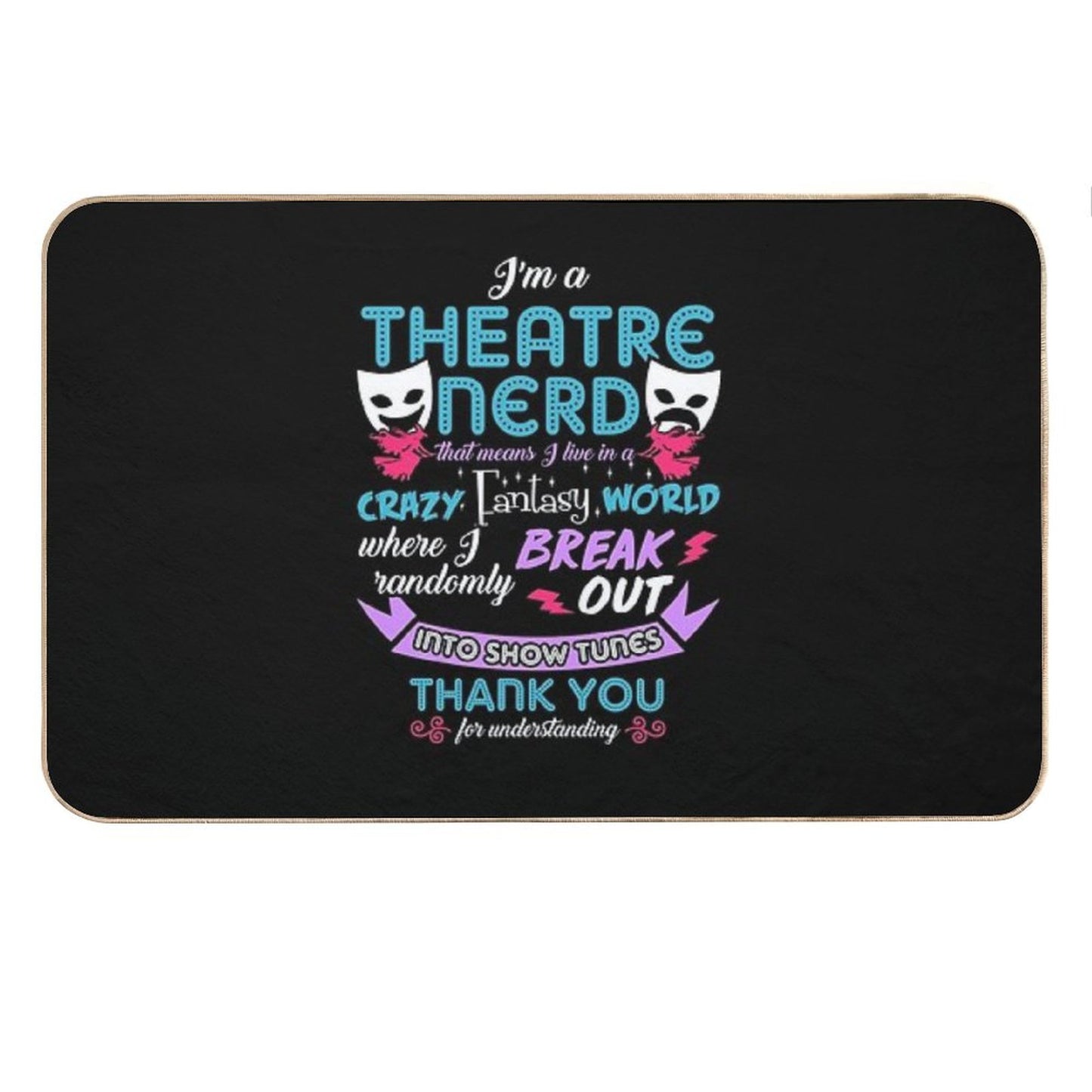 Theatre Nerd Funny Definition Bath Mat