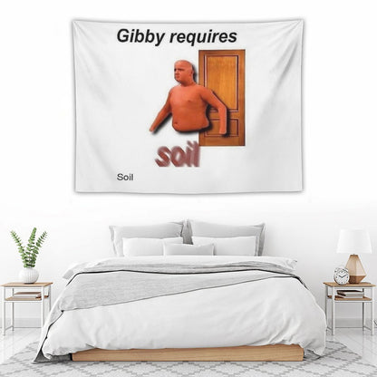 Gibby Requires Soil Tapestry