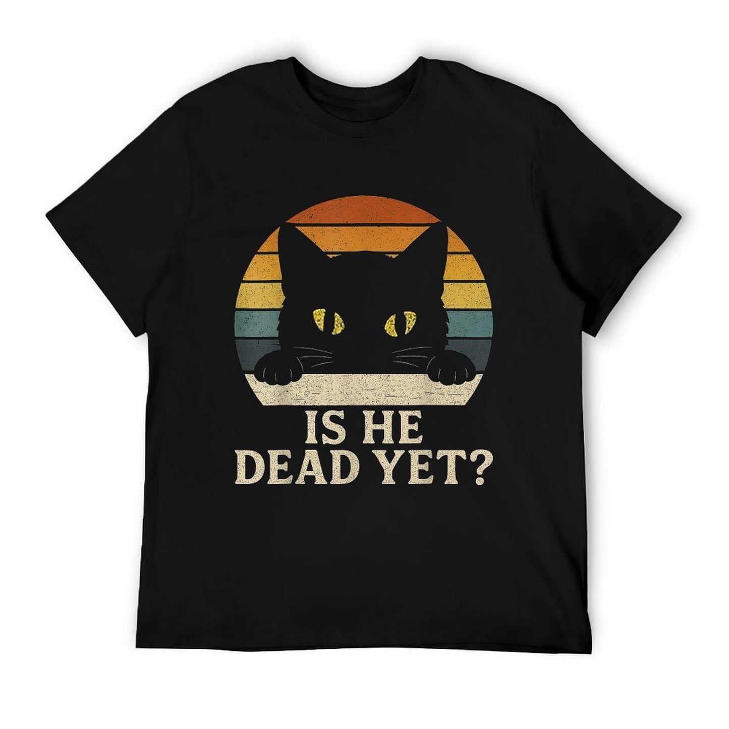 Is He Vintage Dead Yet Funny Saying Dark Humor Gifts T-Shirt