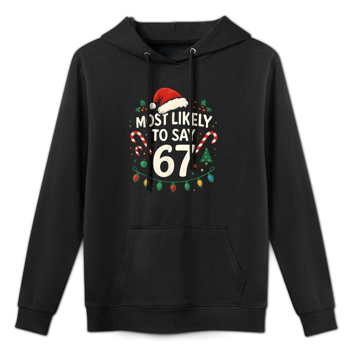 Most Likely to Say 67 Christmas Funny Matching Family Boys Layering Staple Hoodie