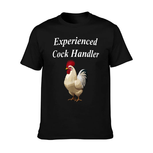 Experienced Cock Handler Raunchy Women&#39;s Funny Gift T-Shirt