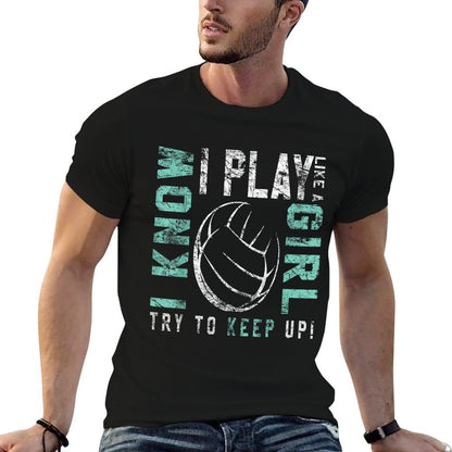 Volleyball T Forn Girls - Play Like A Girl  Vintage-inspired T-Shirt