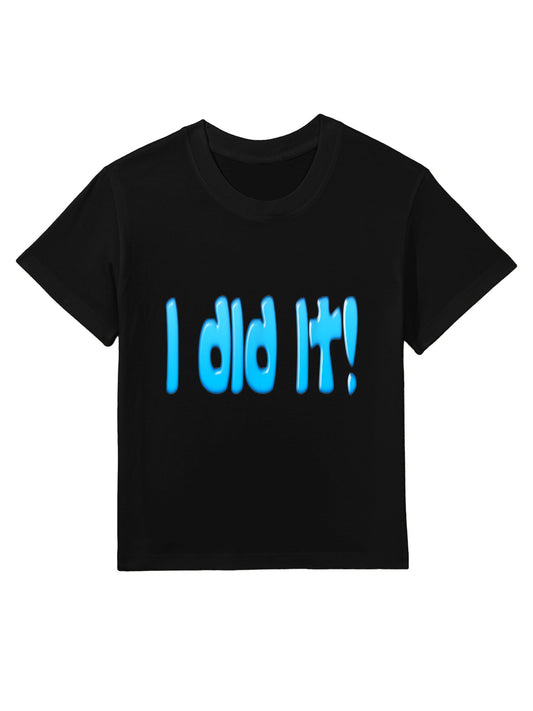 I Did It - Graduation for Graduates And Proud Parents Kids T-Shirt