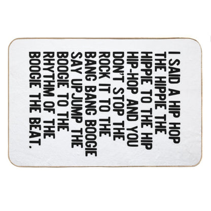 Rappers Delight - Sugar Hill Gang Lyric Art Music - Hip Hop Music Poster - Classic Rap Song - I Said A Hip Hop Bath Mat