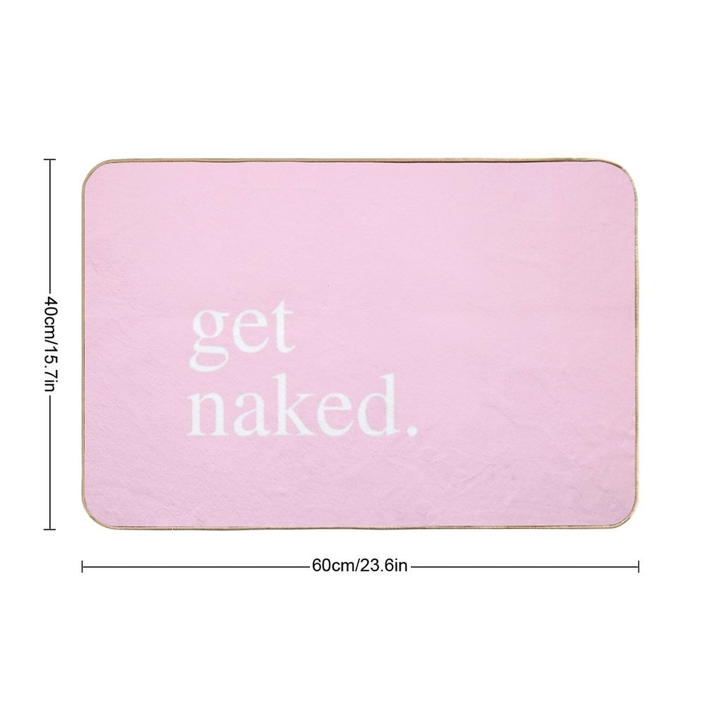 Get Naked - Pink Bath Mat