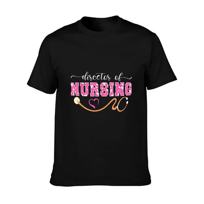 Director of Nursing Nurse Director T-Shirt