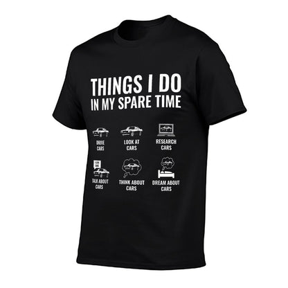Things I Do In My Spare Time Funny Car Guy Car Enthusiast T-Shirt