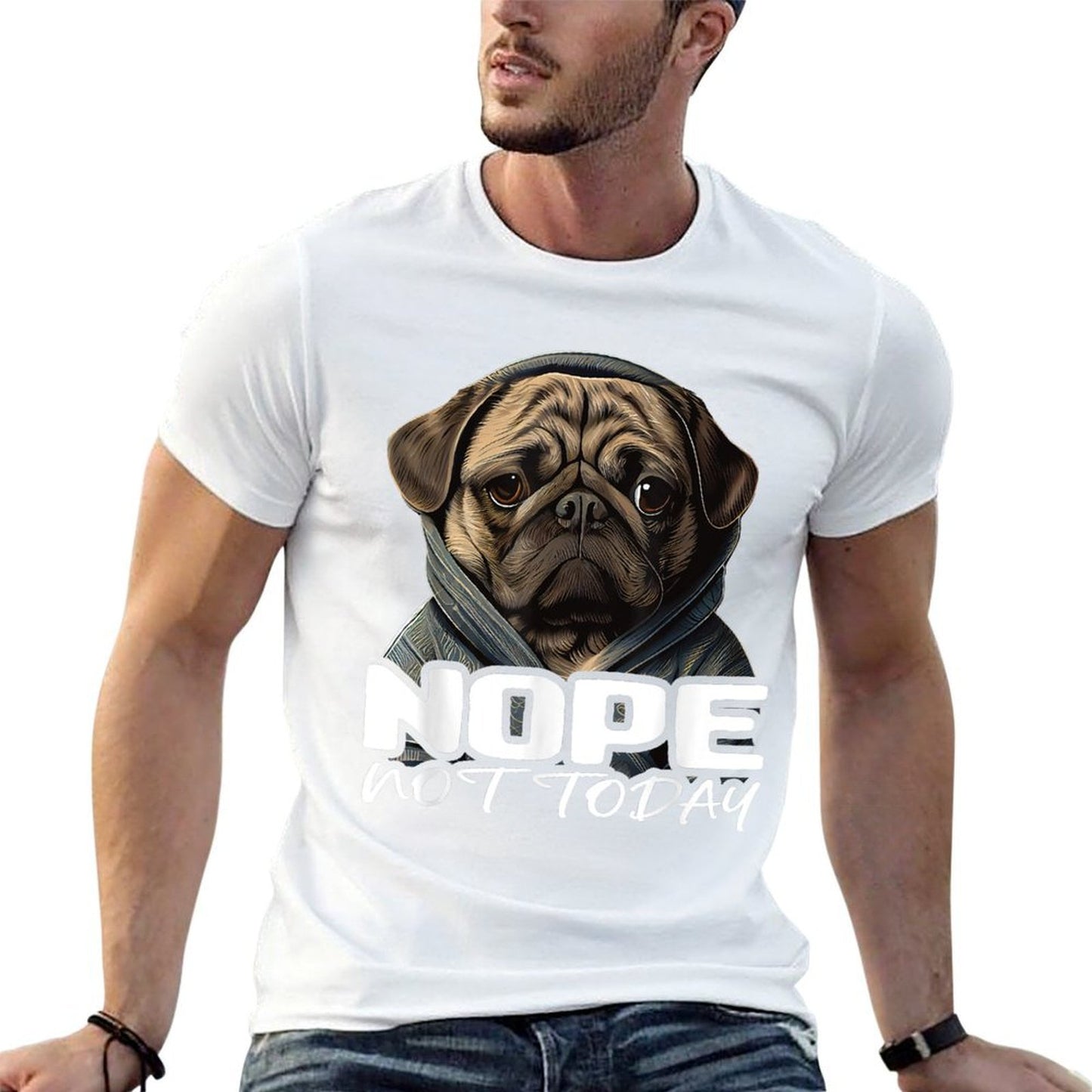 Funny Nope Not Today Pug I Lazy Pug Nope  Summer-ready Fabric T-Shirt