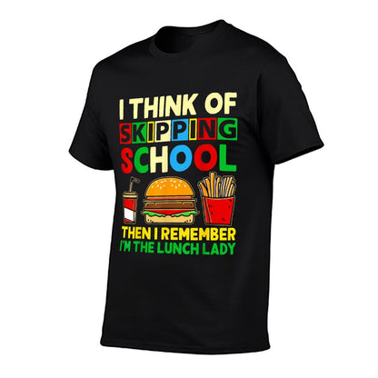 I&#39;m The Lunch Lady Shirt School Cafeteria Worker Women Gifts T-Shirt
