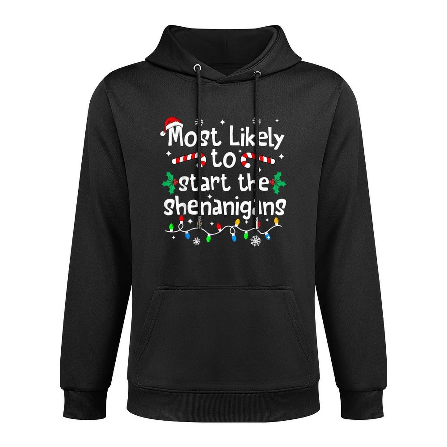 Most Likely to Start The Shenanigans Christmas Matching Adjustable Hood Hoodie