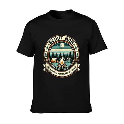 Scout Mom Like A Normal Mom Except Way Cooler Camping Lovers T-Shirt