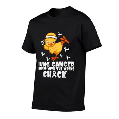 Lung Cancer Messed With The Wrong Chick T-Shirt