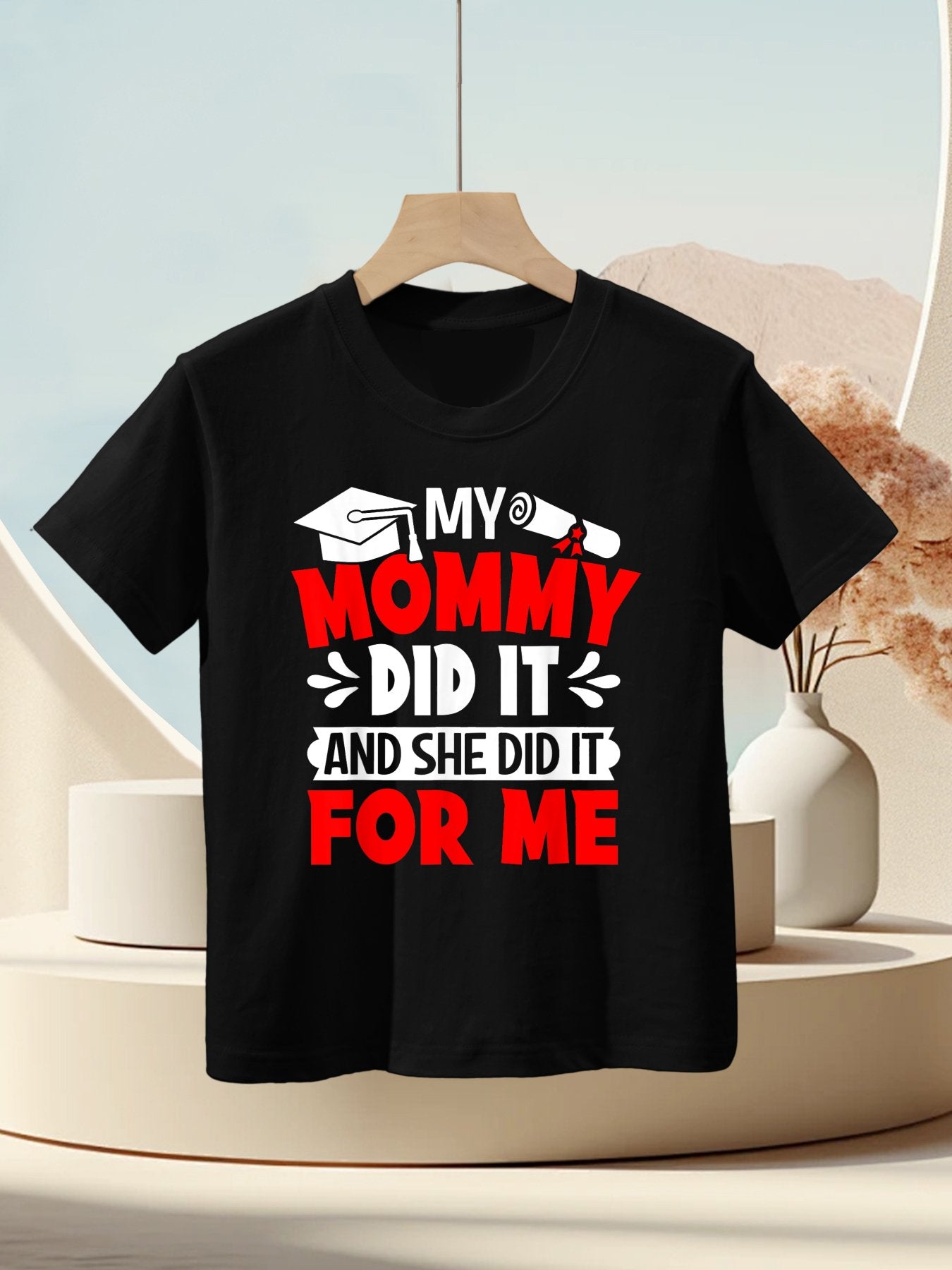 Kids My Mommy Did It Graduation Proud Children Graduated Mom Kids T-Shirt