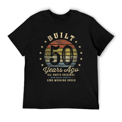Built 50 Years Ago - All Parts Original Gifts 50th Birthday T-Shirt