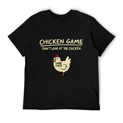 Chicken Game Don't Look At The Chicken Funny Chicken  Fade-proof Color T-Shirt