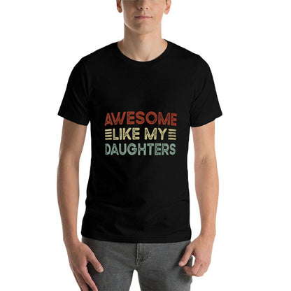 Funny Parents Day Quote Awesome Like My Daughter Cool Dad  Heathered Texture T-Shirt