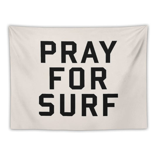 Pray For Surf Tapestry