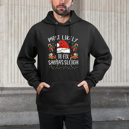 Most Likely to Fix Santa Sleigh Family Matching Christmas Machine Washable Hoodie