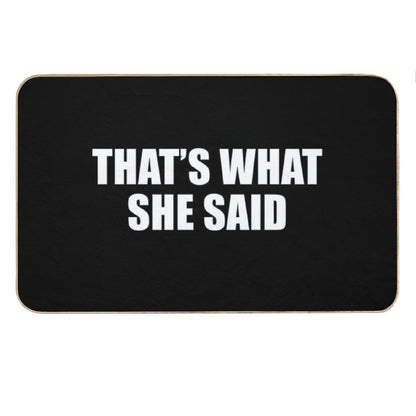 That's What She Said - Michael Scott (Black) Bath Mat