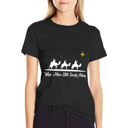 Wise Men Still Seek Him Christian Christmas Jesus Design  Wrinkle-resistant T-Shirt