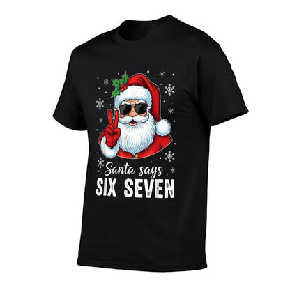 Funny Santa Says Six Seven Christmas 67 Meme Xmas Boys Girls  Stretchy T-Shirt