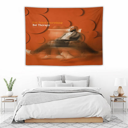 I’ve Tried Everything But Therapy (Part 1.5) Tapestry
