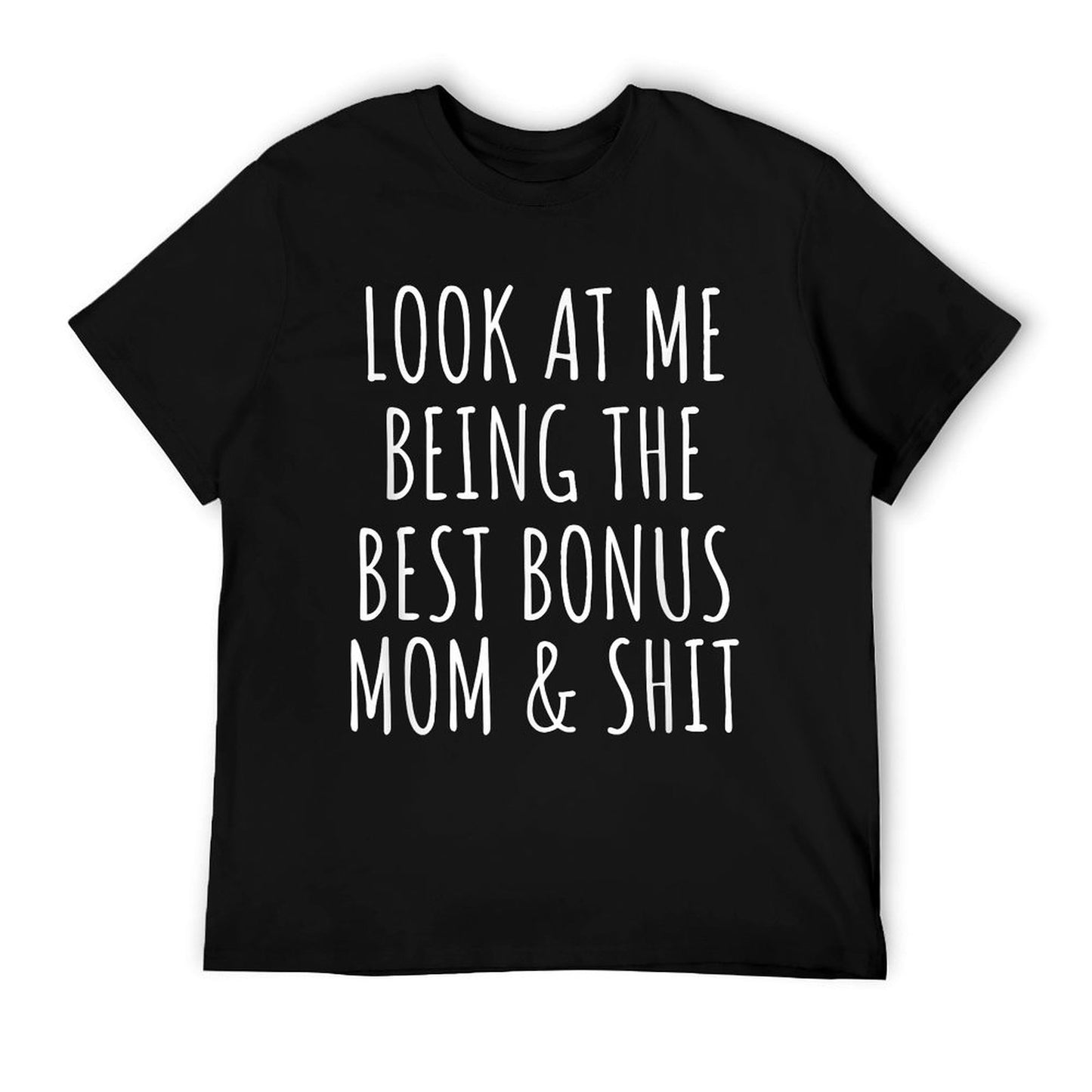 Bonus Step Mom Mothers Day From Stepdaughter Stepson Stepmom T-Shirt