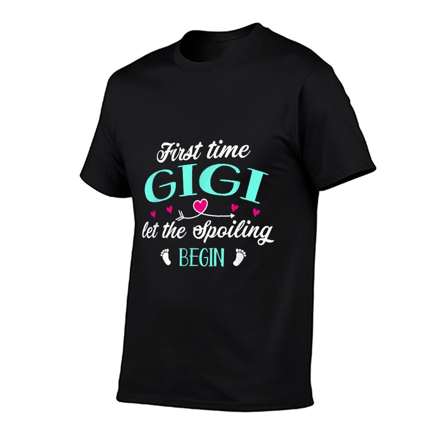 First Time Gigi Let The Spoiling Begin New 1st Time Funny T-Shirt