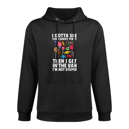 I Gotta See The Candy First Lollipop Sweets Gift Halloween Easy Care Hoodie