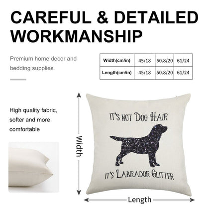 It's Not Dog Hair , Its Labrador Glitter Linen Throw Pillow Cover