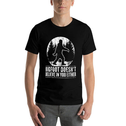 Funny Sasquatch Bigfoot Doesnt Believe in You Either  Summer-ready Fabric T-Shirt