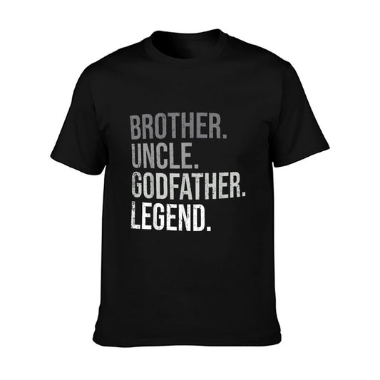 Brother Uncle Godfather Legend Fun Best Funny Uncle T-Shirt