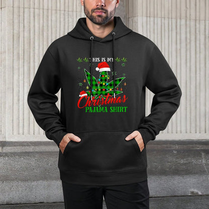 This Is My Christmas Pajama Weed Marijuana Medium-Weight Fabric Hoodie