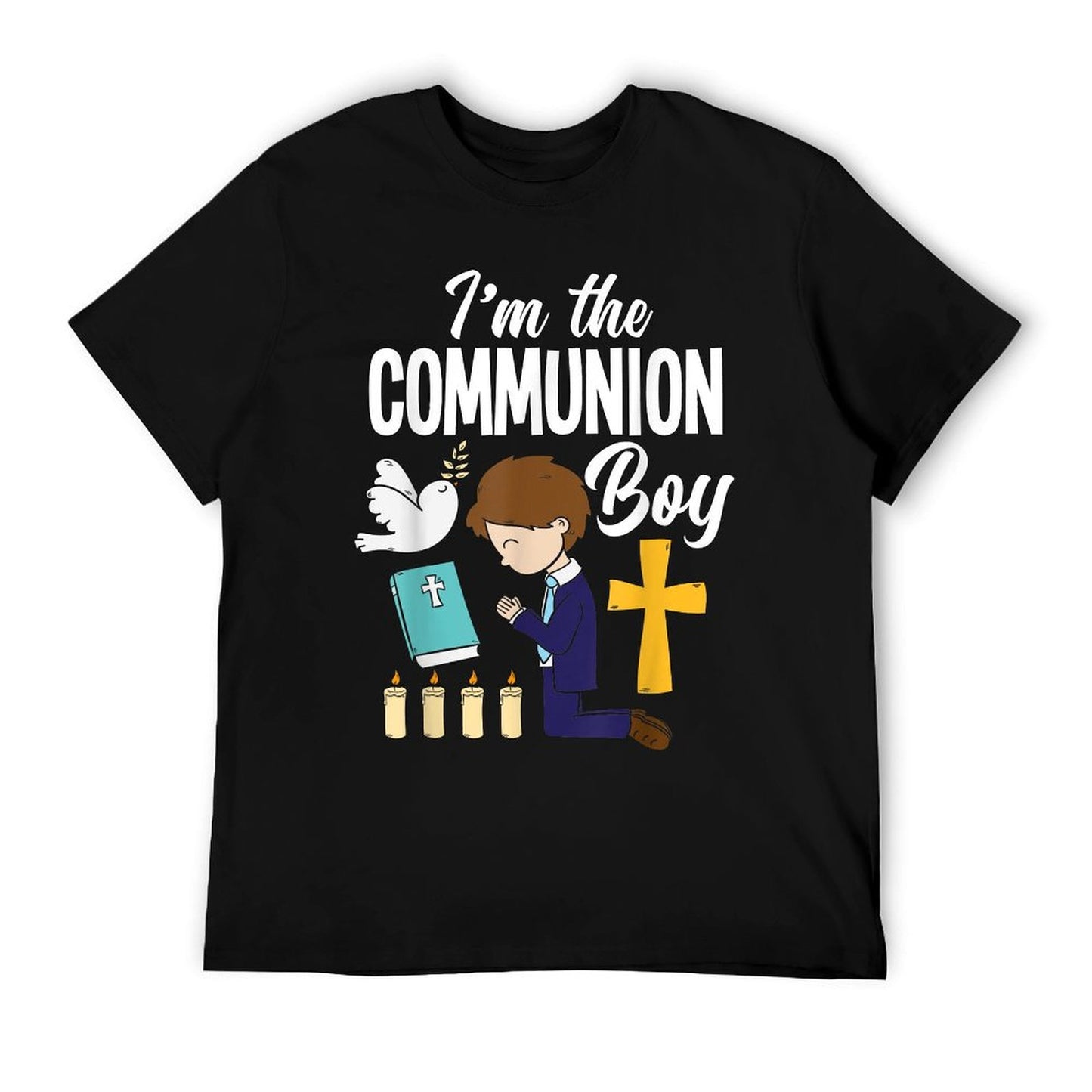 I&#39;m The Communion Boy 1st Holy Communion My First Communion T-Shirt