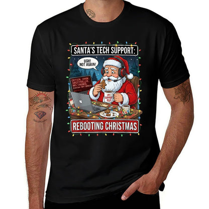 Santas Tech Support Rebooting Christmas Funny Comfortable T-Shirt