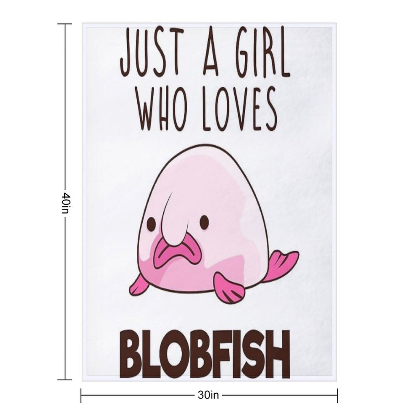 JUST A GIRL WHO LOVES BLOBFISH Throw Blanket