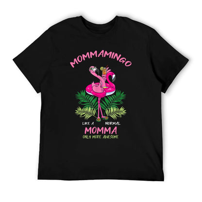 Mommamingo Momma Flamingo Lover Mother Mom Mother&#39;s Day T-Shirt
