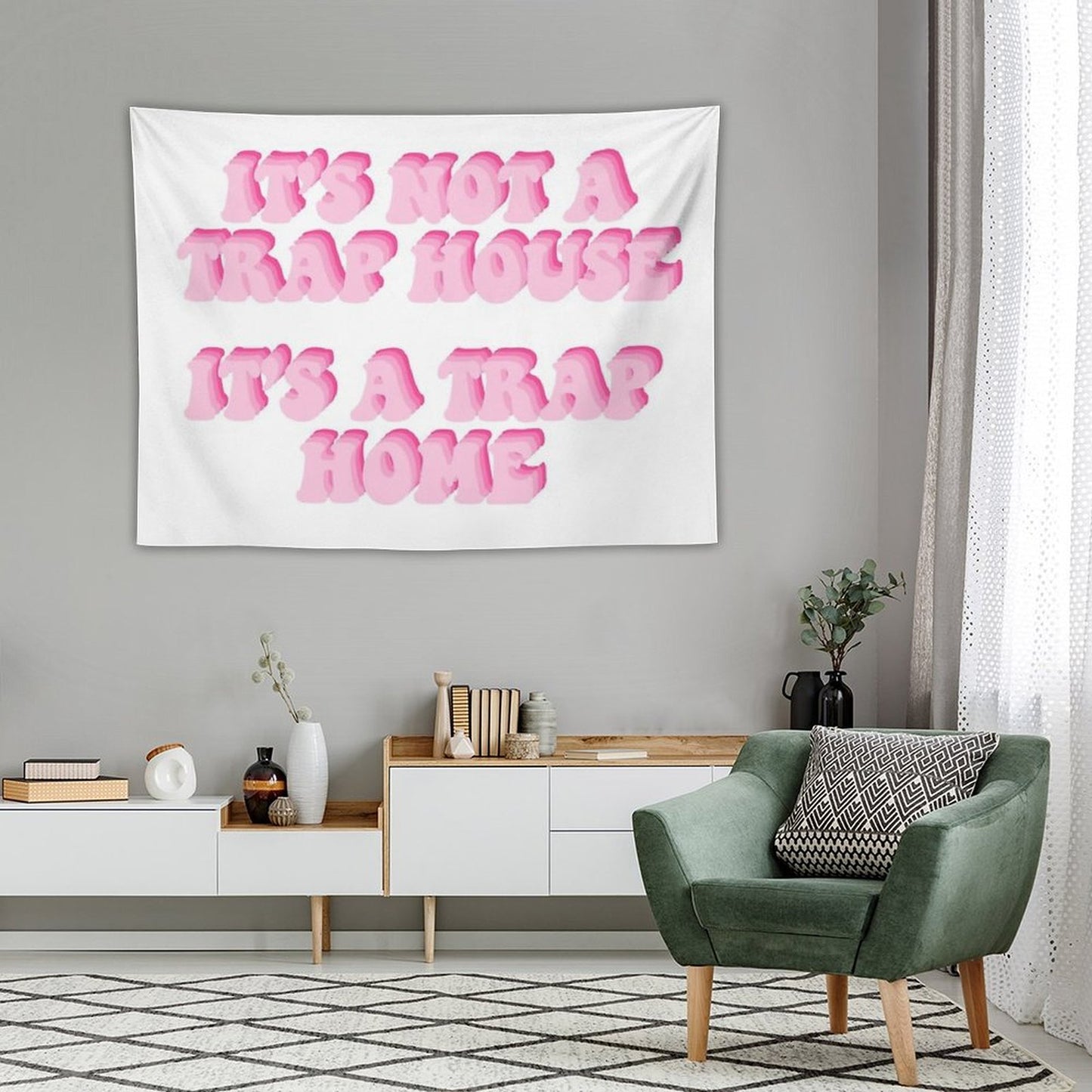 Its Not A Trap House Its A Trap Home Tapestry