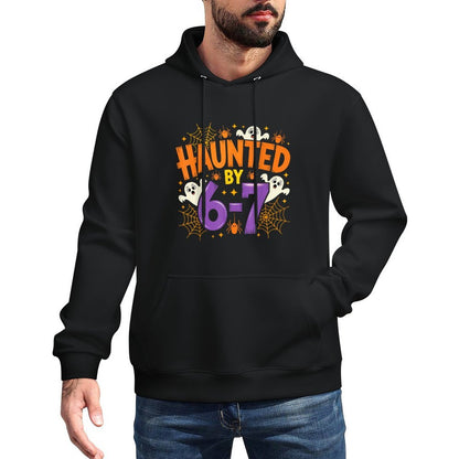 Haunted by 67 Funny Six Seven Meme Spooky Ghost Halloween Durable Construction Hoodie