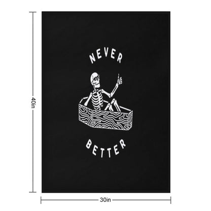 Never Better Throw Blanket