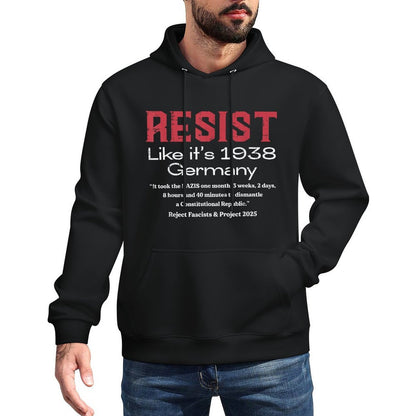 Resist Like 1938 Germany Protest Civil Rights Women Men Kids Relaxed Fit Hoodie