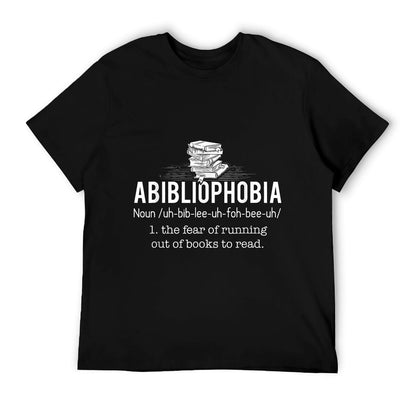 Abibliophobia - Funny Reading Bookworm Reader Gift T-Shirt