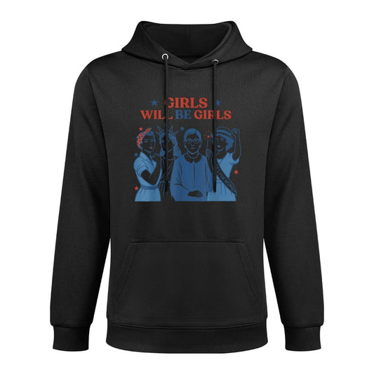 Girl Will Be Girls Patriotic Feminist 4th of July Womens Durable Construction Hoodie